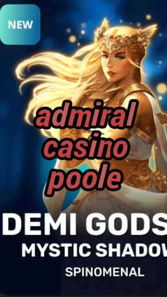 admiral casino poole-trdjkmsxjksdss.com